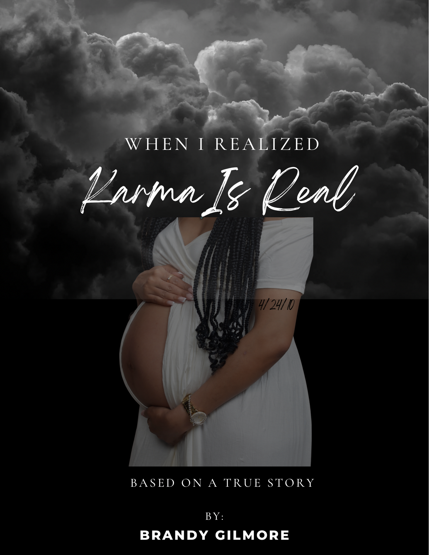 When I Realized Karma Is Real (Digital Book)